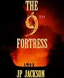 The 9th Fortress Image of The 9th Fortress