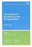 The Method of Equivalence and Its Applications (CBMS-NSF Regional Conference Series in Applied Mathematics)
