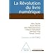 La R�volution du livre num�rique