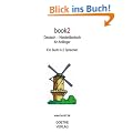 book2 Deutsch - Niederl�ndisch f�r Anf�nger: Ein Buch in 2 Sprachen