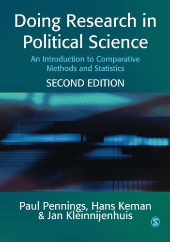 Doing Research in Political Science: An Introduction to Comparative Methods and Statistics by Paul Pennings (15-Dec-2005) Paperback