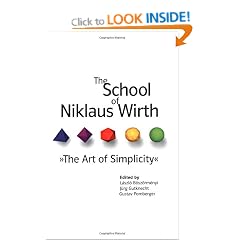The School of Niklaus Wirth: The Art of Simplicity