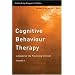 Cognitive Behaviour Therapy: A Guide for the Practicing Clinician