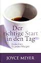 Der richtige Start in den Tag