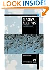 Plastics Additives - An A-Z Reference