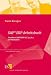 SAP® ERP Arbeitsbuch: SAP® ECC 5.0/6.0 Grundkurs mit Fallstudien