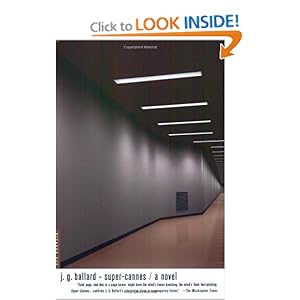 Super-Cannes - J.G. Ballard