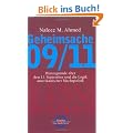 Geheimsache 09/11. Hintergr�nde �ber den 11. September und die Logik amerikanischer Machtpolitik.