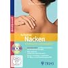 Aufrechter Nacken - schmerzfrei und beweglich: DVD & Buch