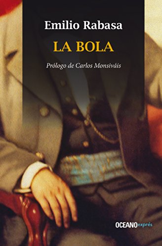 La Bola (Clásicos) (Spanish Edition)