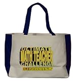 ULTIMATE MATH TEACHER CHALLENGE FINALIST Large BELLA TOTEBAG w/ pockets (Choice of Colors)