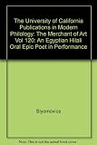 The merchant of art : an Egyptian Hilali oral epic poet in performance