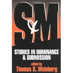 S& M: Studies in Dominance (Revised): Studies in Dominance and Submission