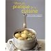 Manuel pratique de Cuisine : Ecole Le Cordon Bleu - Paris