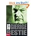 Gierige Bestie: Erfolg. Dem�tigung. Rache