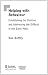 Helping with Behaviour: Establishing the Positive and Addressing the Difficult in the Early Years (Nursery World/RoutledgeFalmer Essential Guides for Early Years Practitioners)