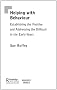Helping with Behaviour: Establishing the Positive and Addressing the Difficult in the Early Years (Nursery World/RoutledgeFalmer Essential Guides for Early Years Practitioners)