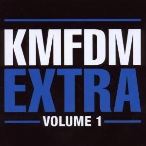 KMFDM - Extra Volume 1 - Zortam Music