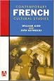 Contemporary French Cultural Studies (Hodder Arnold Publication)