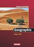 Produkt-Bild: Mensch und Raum - Geographie Gymnasium Bayern - Neue Ausgabe: 11. Jahrgangsstufe - Sch&uuml;lerbuch