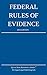 Federal Rules of Evidence: 2014 Edition