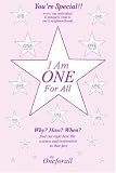 I Am One For All