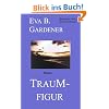 Traumfigur. Romantikthriller (Spannung, Liebe, schlanke Rezepte)