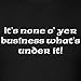 Kilt - None of your Business Men's T-Shirt by Spreadshirt