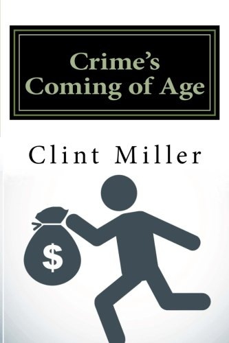 Crime's Coming of Age