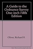 A guide to the Ordnance Survey one-inch fifth edition