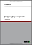 Energiemonitoring und Optimierung des Energiebedarfs im Rechenzentrum