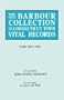 The Barbour Collection of Connecticut Town Vital Records. Volume 24: Lyme 1667-1852