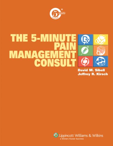 the 5 minute pain management consult the 5 minute consult series