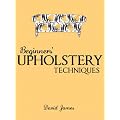 Beginners' Upholstery Techniques