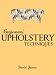 Beginners' Upholstery Techniques