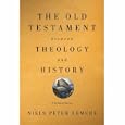 The Old Testament between Theology and History: A Critical Survey by Niels Peter Lemche