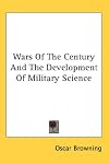 Wars Of The Century And The Development Of Military Science