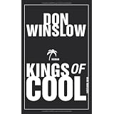 Kings of Cool: Romanvon "Don Winslow"