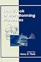 Handbook of Metalforming Processes