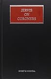 Jervis on the office and duties of coroners : with forms and precedents