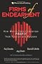 Firms of Endearment: How World-class Companies Profit from Passion and Purpose