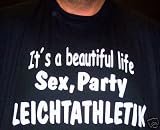 Beautiful life: Sex, Party, Leichtathletik, T-Shirt schwarz