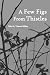 A Few Figs from Thistles: Poems and Sonnets (Paperback)