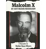 Malcolm X: By Any Means Necessary (Paperback) - Common