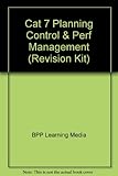 CAT, for exams in December 2009 and June 2010. Advanced paper 7, Planning, control and performance management