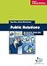 Public Relations: Die besten Tricks der Medienprofis