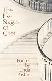  : The Five Stages of Grief: Poems