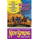New Spring: The Novel (Wheel of Time)