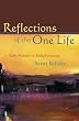 Reflections of the One Life: Daily Pointers to Enlightment