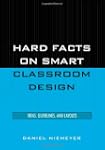 Hard Facts on Smart Classroom Design:...